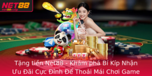 Tang Tien Net88 Kham Pha Bi Kip Nhan Uu Ai Cuc Inh E Thoai Mai Choi Game Online